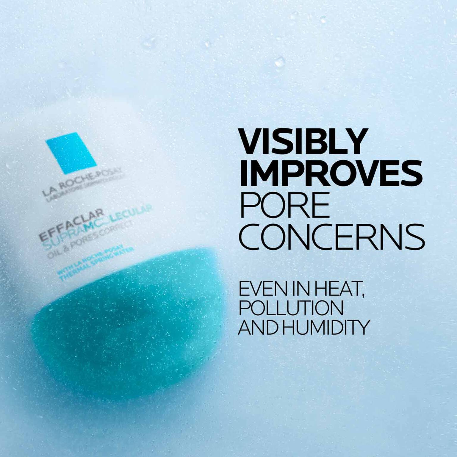 effaclar-supramolecular-oil-and-pores-correct-mattifying-moisturizer-i9 Supramolecular-Moisturizer_D2C-ATF-Efficacy_1500x1500.jpg